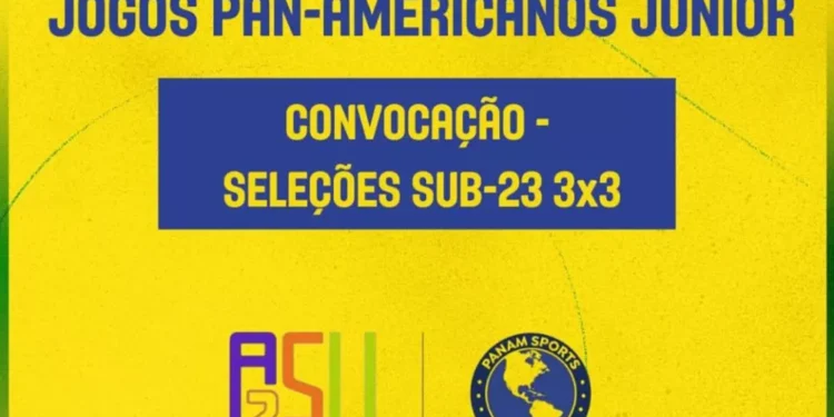 Seleções Sub-23 3×3 convocadas para o Pan-Americano Junior