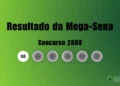 Mega-Sena 2880: veja resultado de hoje, terça-feira (24)