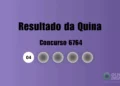 Quina 6764: veja resultado de hoje, quinta-feira (3)
